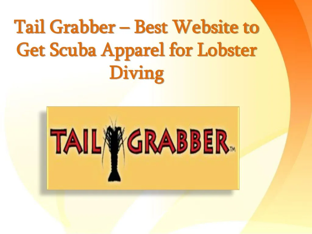 tail grabber best website to get scuba apparel for lobster diving