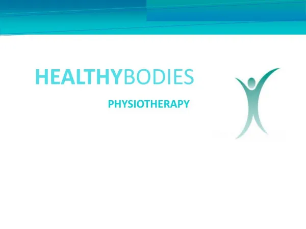 Benefits Of Physiotherapy Exercises - Healthy Bodies Physiotherapy