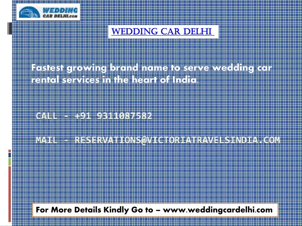 f astest growing brand name to serve wedding car rental services in the heart of india