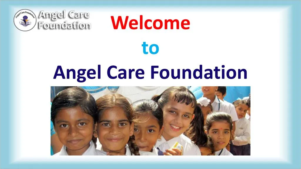 welcome to angel care foundation