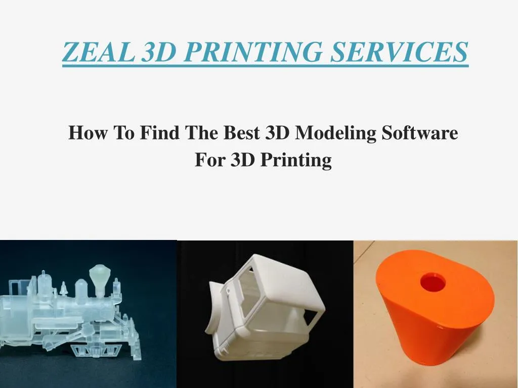 zeal 3d printing services