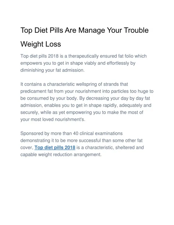 Top Diet Pills Are Manage Your Trouble Weight Loss