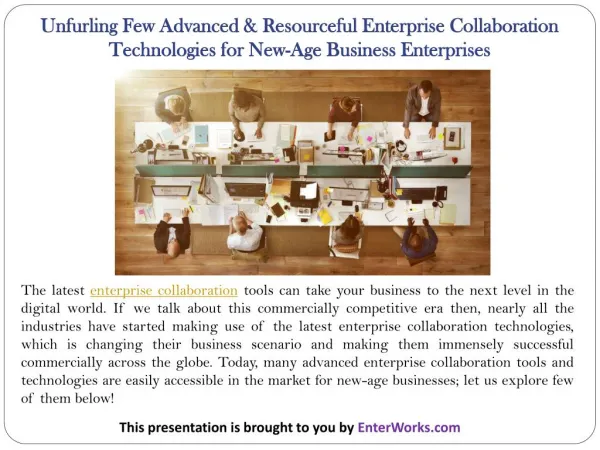 Unfurling Few Advanced & Resourceful Enterprise Collaboration Technologies for New-Age Business Enterprises