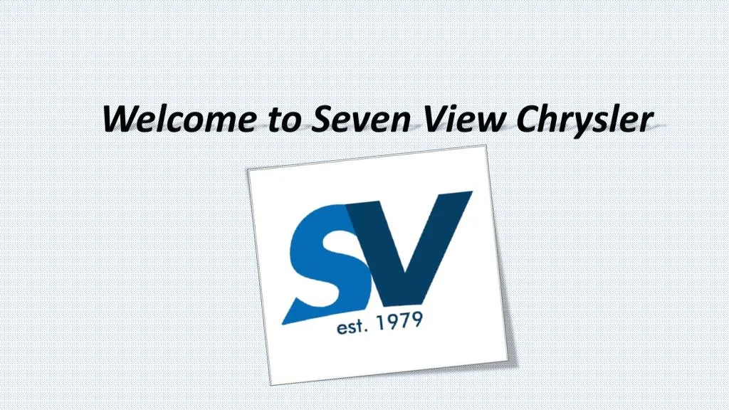 welcome to seven view chrysler