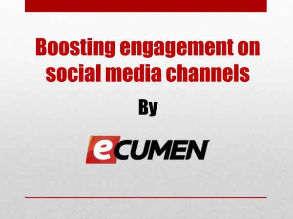Boosting engagement on social media channels