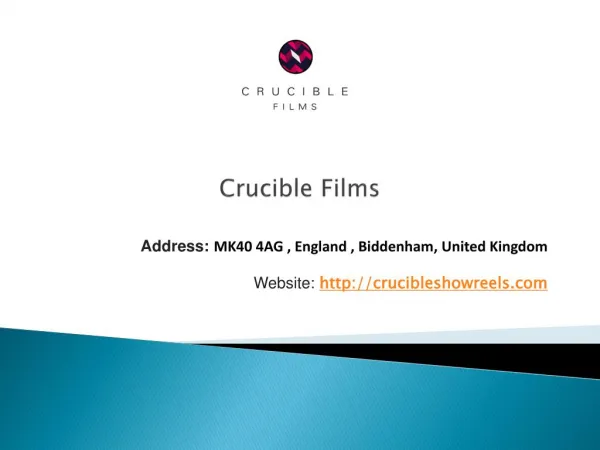 Crucible Films