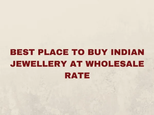 Best Place to Buy Indian Jewellery at Wholesale Rate?