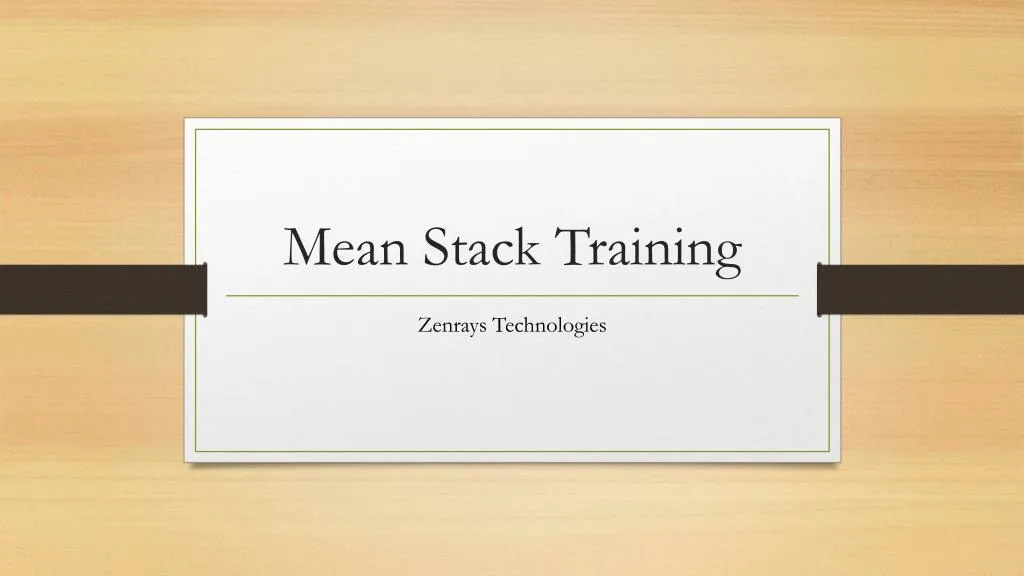 mean stack training