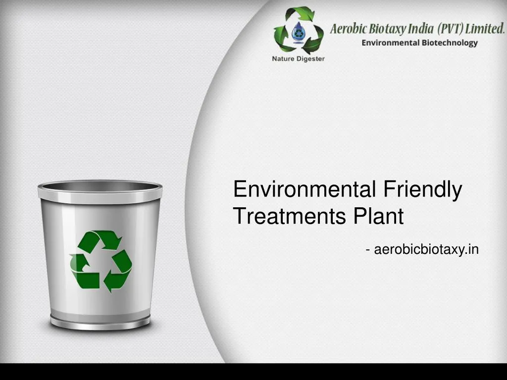 environmental friendly t reatments plant