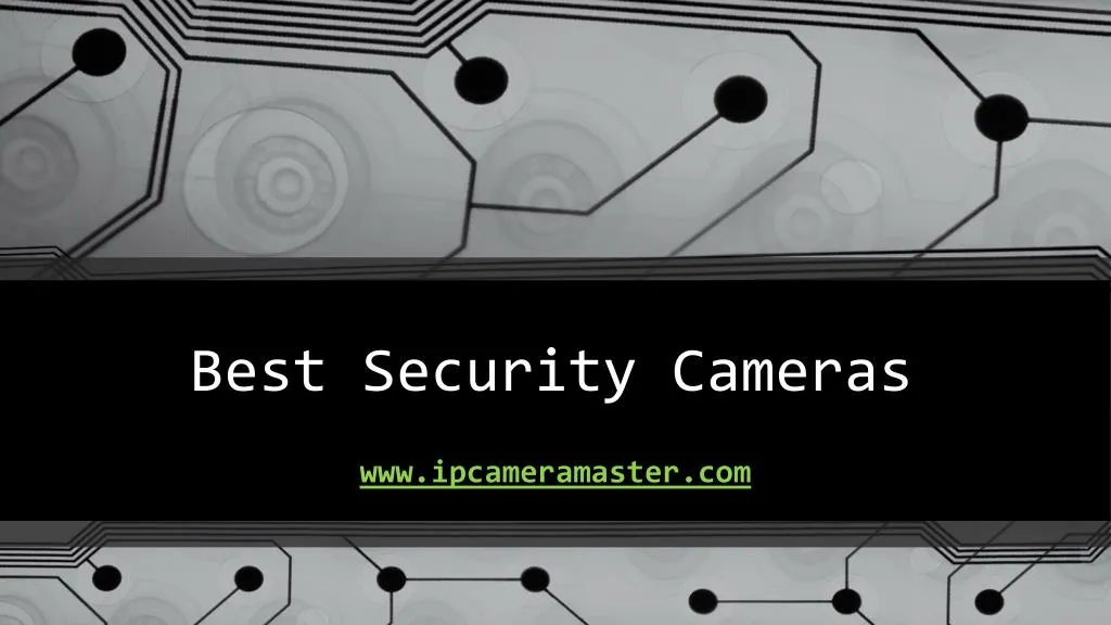 best security cameras