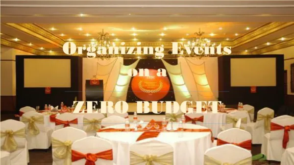 Organizing Events on a Zero Budget