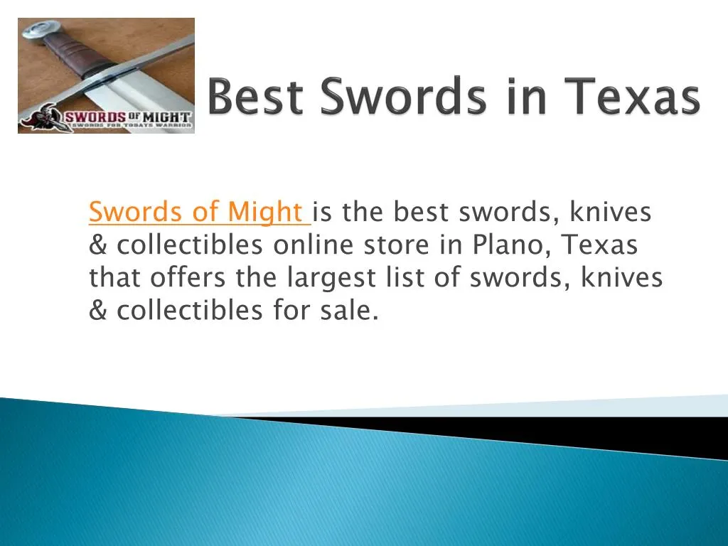best swords in texas