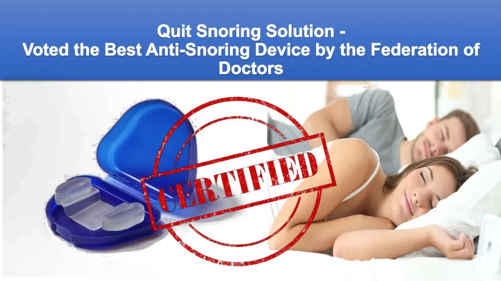 quit snoring solution voted the best anti snoring