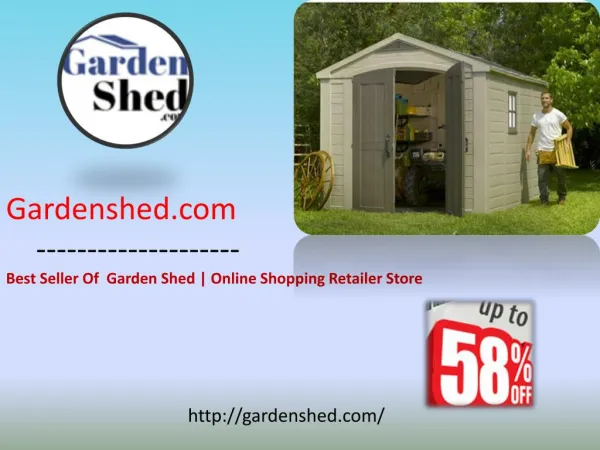Gardenshed.com Leading a Best Garden Sheds Retailer Store in Australia.