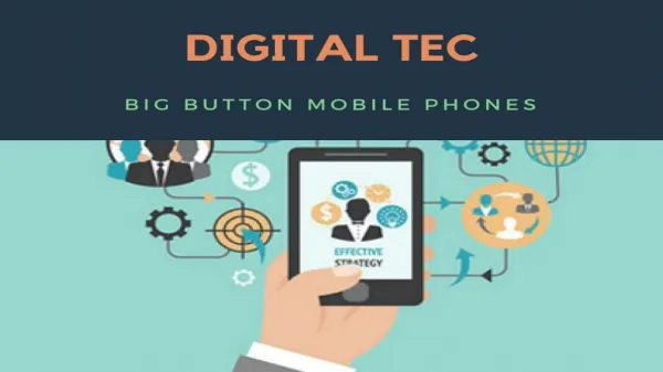 Big Button mobile phones | Digital Tec