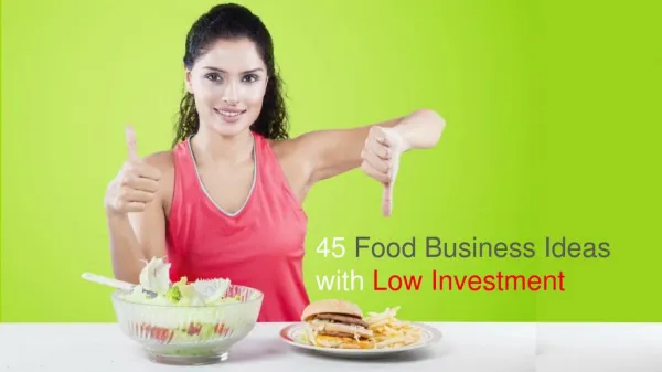 45 Food Business Ideas with Low Investment