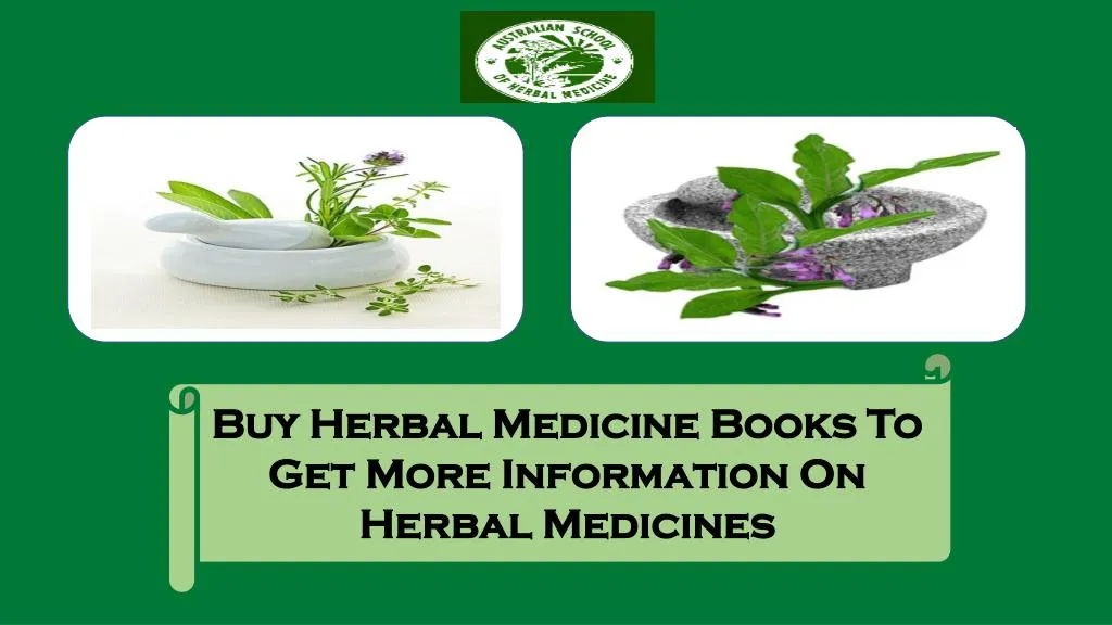 buy herbal medicine books to get more information