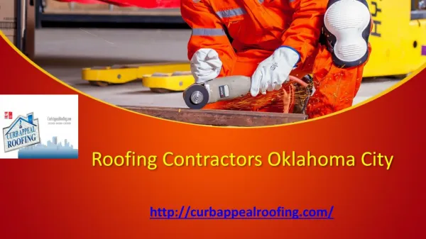 Follow Right Way To Choose Perfect Roofing Contractors Oklahoma City
