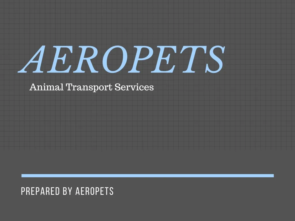 aeropets animal transport services
