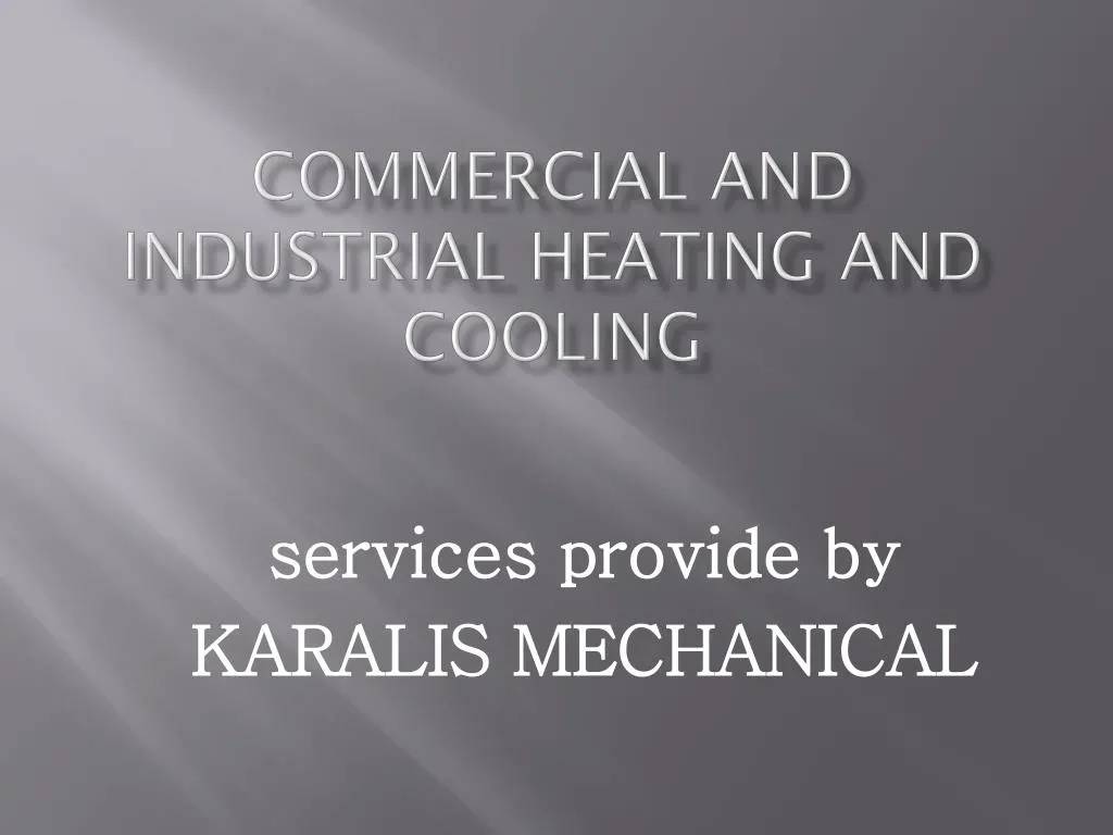 commercial and industrial heating and cooling