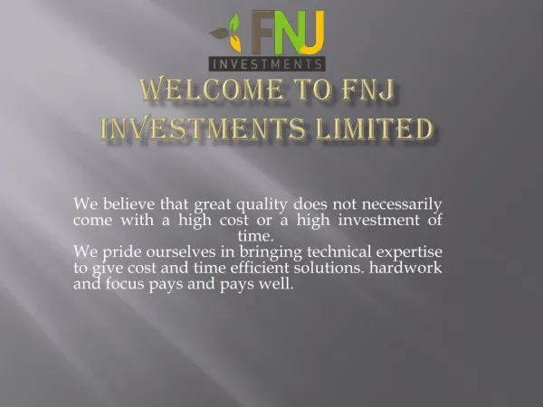 Welcome to FNJ Investments Limited