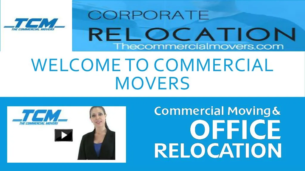 welcome to commercial movers