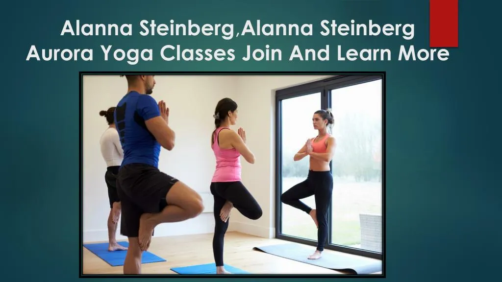 alanna steinberg alanna steinberg aurora yoga classes join and learn more