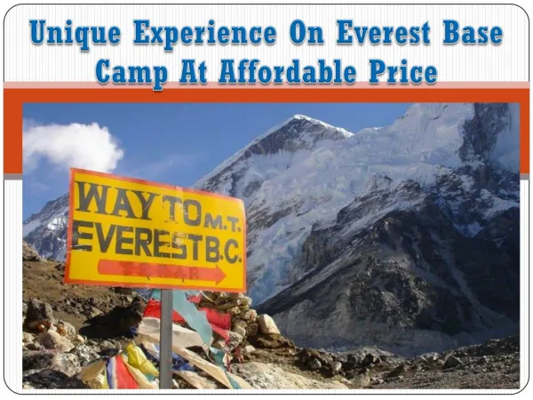 Unique Experience On Everest Base Camp At Affordable Price