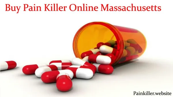 Pain Killers for the Instant Pain Relief Massachusetts