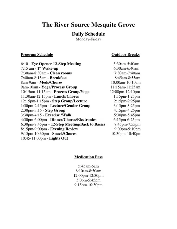 The River Source Mesquite Grove- Daily Schedule