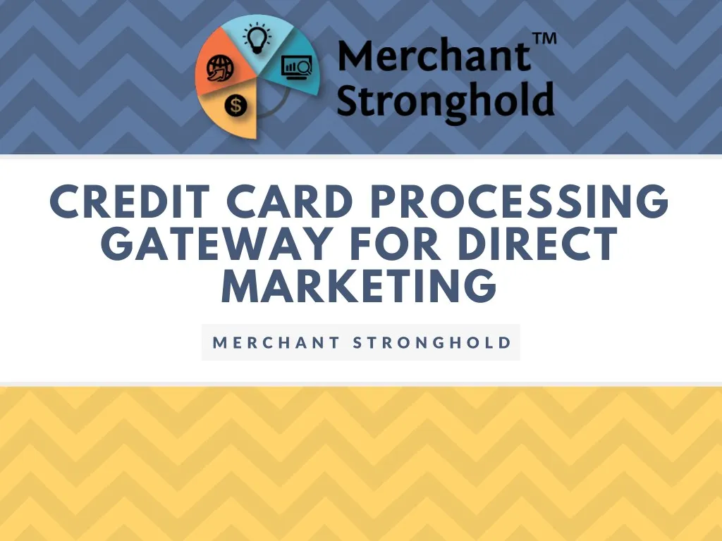 credit card processing gateway for direct