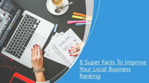 8 Super Facts To Improve Your Local Business Ranking