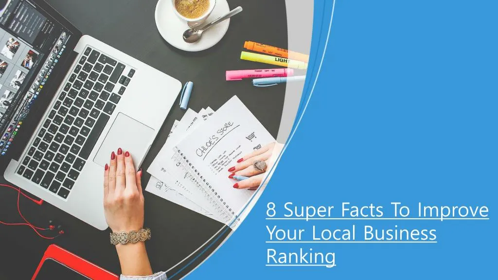 8 super facts to improve your local business