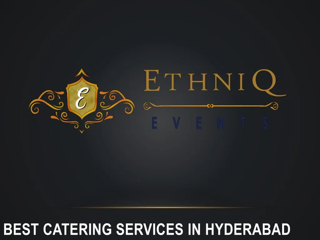 best catering services in hyderabad
