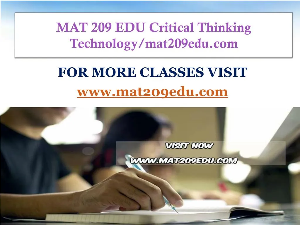 mat 209 edu critical thinking technology mat209edu com