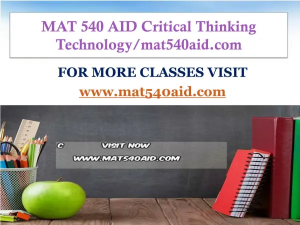 MAT 540 AID Critical Thinking Technology/mat540aid.com