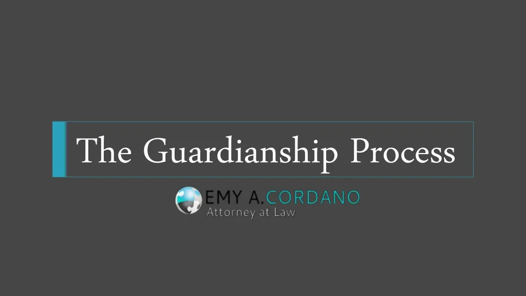 the guardianship process