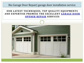 Rio Garage Door Repair| garage door installation service