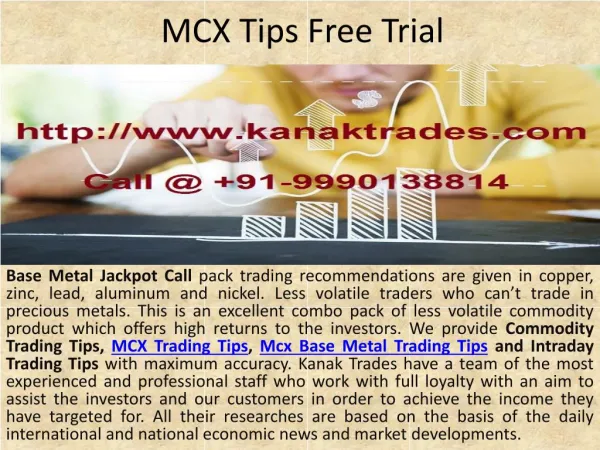 Mcx Base Metal Trading Tips, MCX Tips Free Trial Call @ 91-9990138814