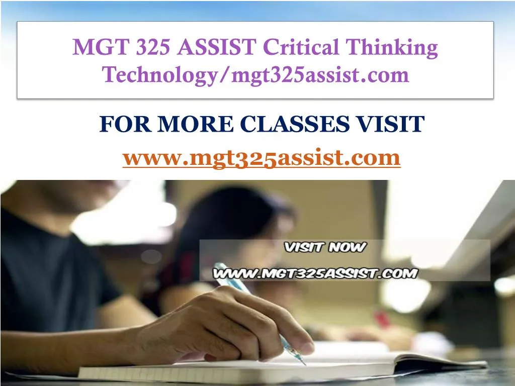 mgt 325 assist critical thinking technology mgt325assist com