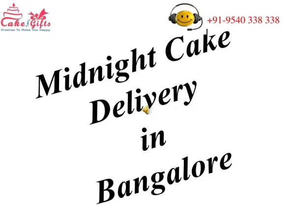 Midnight cake delivery services in Bangalore
