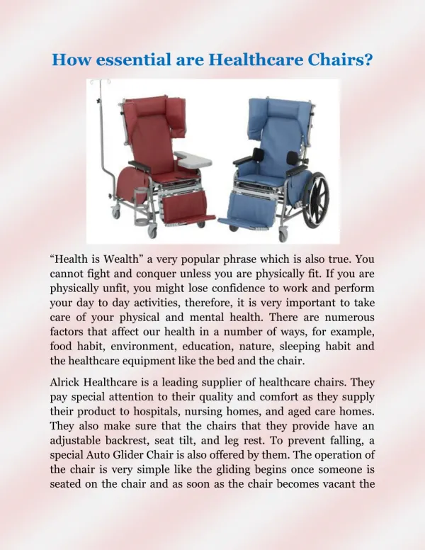 How essential are Healthcare Chairs?