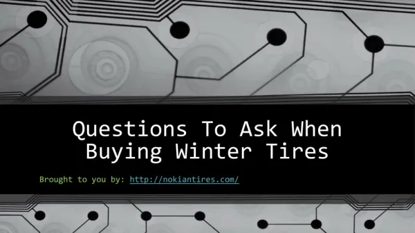 Questions To Ask When Buying Winter Tires