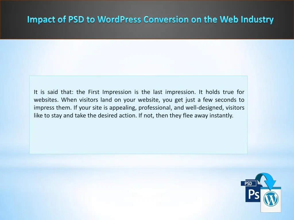 impact of psd to wordpress conversion on the web industry