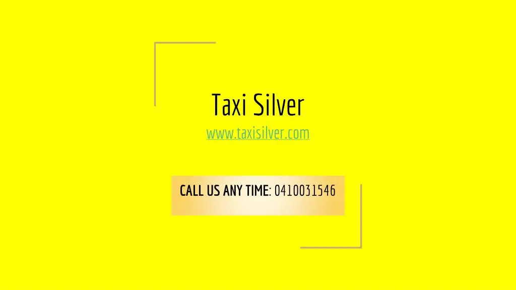 taxi silver www taxisilver com