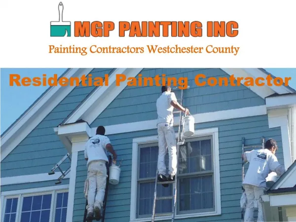 Painting Contractors Westchester County, New York