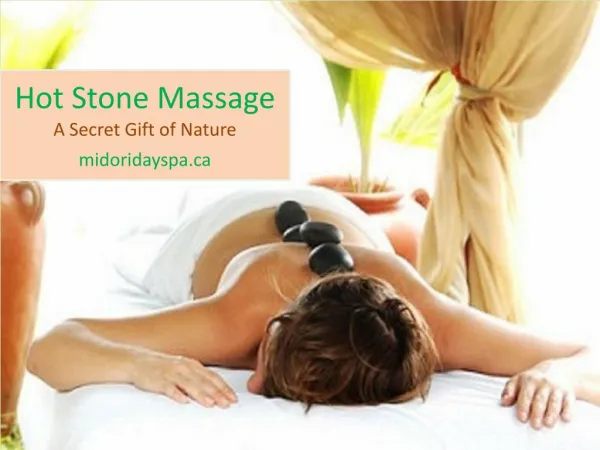 Hot Stone Massage Toronto for Relaxation