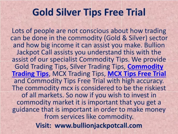 How Trading Can be Done in The Commodity Market with Bullion Jackpot Call