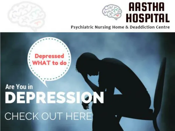 Psychiatrist in Pune - Aastha Hospital