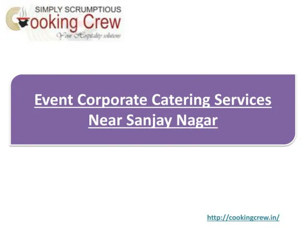 Event Corporate catering services near sanjay nagar